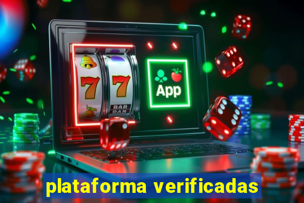 plataforma verificadas